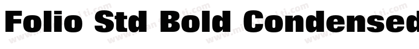 Folio Std Bold Condensed-粗体字体转换